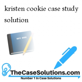 kristen's cookies case study solution