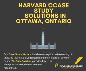 Harvard Case Study Solutions in Ottawa Ontario